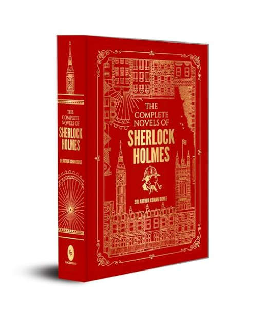 The Complete Novels of Sherlock Holmes (Deluxe Hardbound Edition)